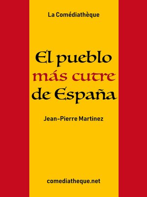 cover image of El pueblo más cutre de España
